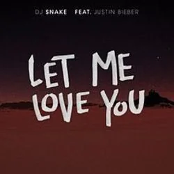 Let Me Love You Tab by DJ Snake