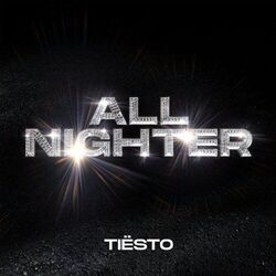 All Nighter Chords by Tiësto