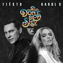 Don't Be Shy Chords by Tiësto
