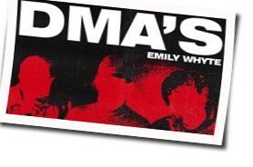 Emily Whyte Chords by Dma's