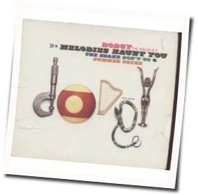 Melodies Haunt You Tab by Dodgy