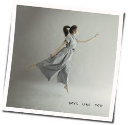 Boys Like You Chords by Dodie