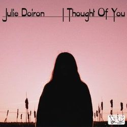 Thought Of You Chords by Julie Doiron