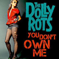 You Don't Own Me Chords by The Dollyrots
