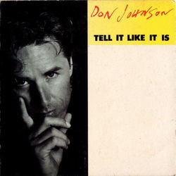 Tell It Like It Is by Don Johnson