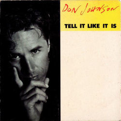 Tell It Like It Is Chords by Don Johnson