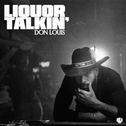 Liquor Talkin Chords by Don Louis