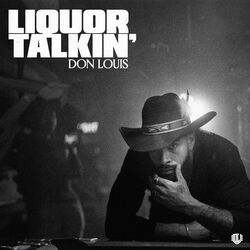Liquor Talkin Chords by Don Luis