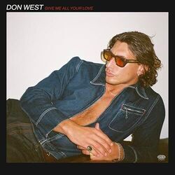 Give Me All Your Love Chords by Don West