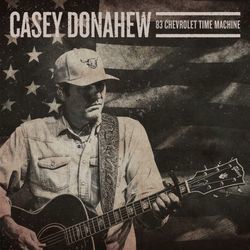 83 Chevrolet Time Machine Chords by Casey Donahew