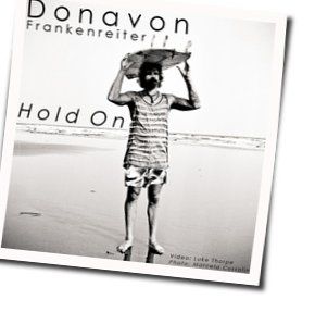 Hold On by Donavon Frankenreiter