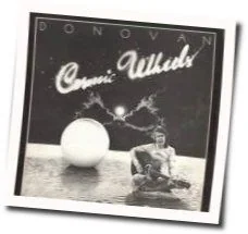 Cosmic Wheels (Ver2) Chords by Donovan