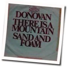 There Is A Mountain Chords by Donovan