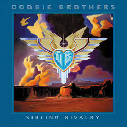 Higher Ground by The Doobie Brothers