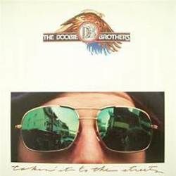 Takin  It To The Streets Chords by The Doobie Brothers