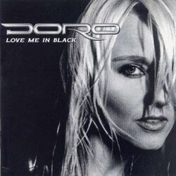 Love Me In Black Live by Doro