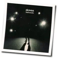 Catch The Sun Tab by Doves