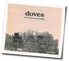 Doves chords for The man who told everything