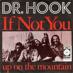 If Not You Chords by Dr Hook
