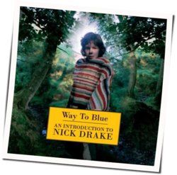 Way To Blue by Nick Drake
