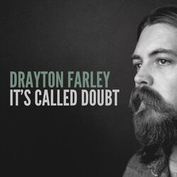 It's Called Doubt Chords by Drayton Farley