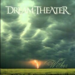 Wither by Dream Theater
