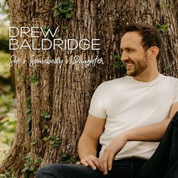 She's Somebodys Daughter Chords by Drew Baldridge