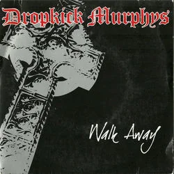 We Got The Power Chords by Dropkick Murphys