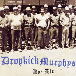 Get Up by Dropkick Murphys