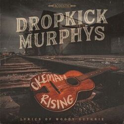 Okemah Rising Album Bass Tab by Dropkick Murphys