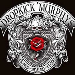 Rose Tattoo by Dropkick Murphys