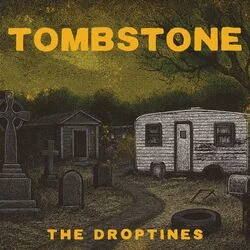 Tombstone Chords by The Droptines