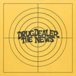 Drugdealer chords for The news