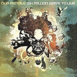 Problem Is by Dub Pistols