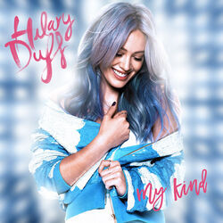 My Kind by Hilary Duff