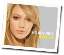 Wake Up by Hilary Duff