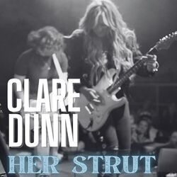 Her Strut Chords by Clare Dunn