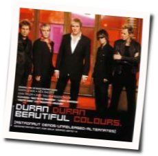 Beautiful Colours Chords by Duran Duran