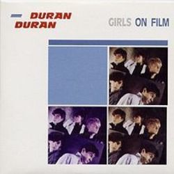 Girls On Film Acoustic Tab by Duran Duran