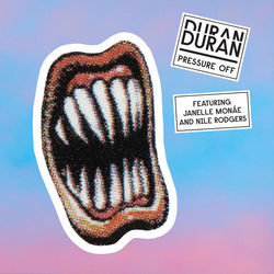 Pressure Off by Duran Duran