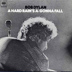 A Hard Rains A Gonna Fall Chords by Bob Dylan