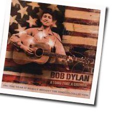 Girl I Left Behind by Bob Dylan