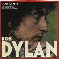 Heart Of Mine by Bob Dylan
