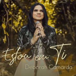 Estou Em Ti Chords by Déborah Camarda