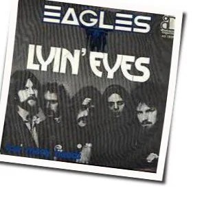 Lyin Eyes Tab by Eagles