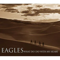 What Do I Do With My Heart Bass Tab by Eagles