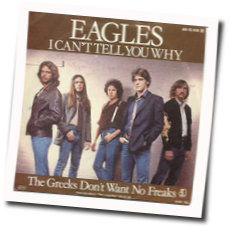 I Can't Tell You Why Tabs by Eagles