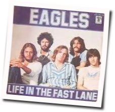 Life In The Fast Lane by Eagles