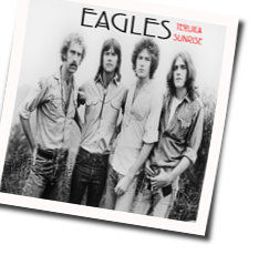 Tequila Sunrise  Chords by Eagles