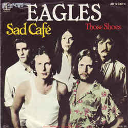Those Shoes by Eagles